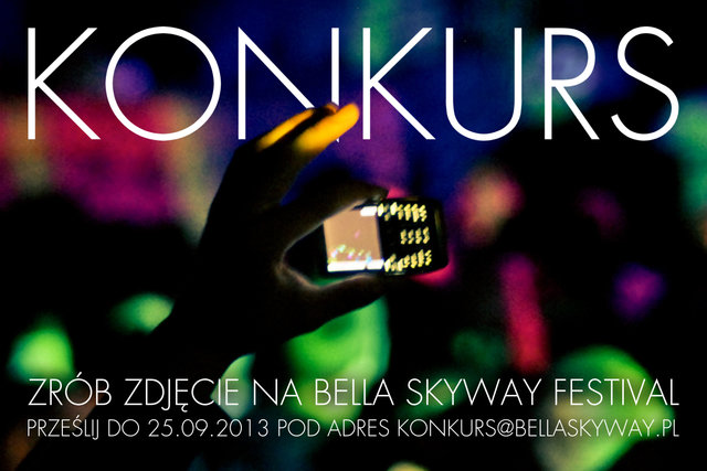 550382 Bella Skyway Festival: konkurs fotograficzny