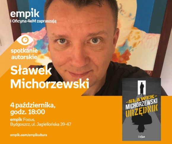 Sławek Michorzewski | Empik Focus LIFESTYLE, Książka - spotkanie autorskie