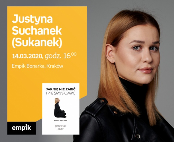 ODWOŁANE - Justyna Suchanek („Sukanek”) w Empik Bonarka LIFESTYLE, Książka - Justyna Suchanek („Sukanek”) z wizytą w Empik Bonarka