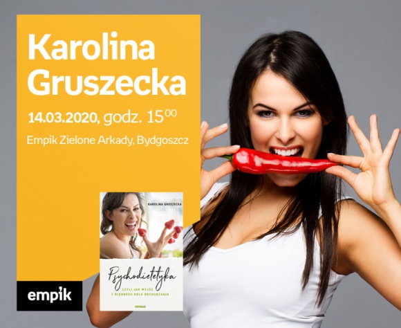 ODWOŁANE Karolina Gruszecka | Empik Zielone Arkady LIFESTYLE, Książka - spotkanie